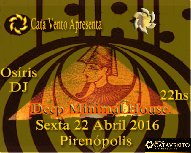 Pirenpolis-Gois - Deep Minimal House - 22/04/2016