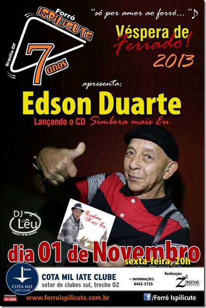 Forr ispilicute - Edson Duarte, Lanamento do CD Simbora Mais Eu