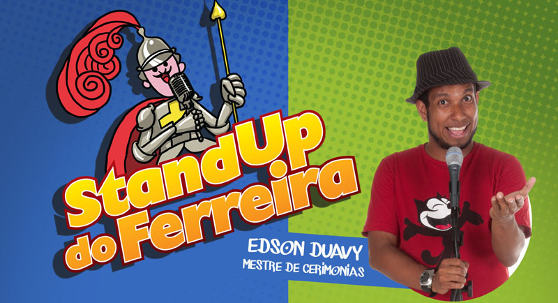Standup do Ferreira